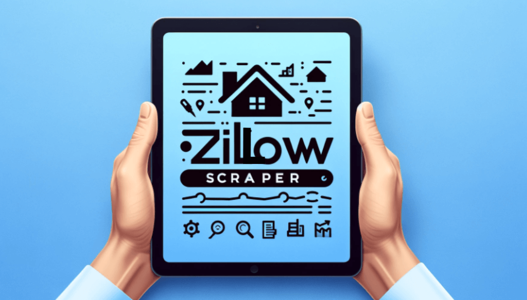 Zillow Scraper Guide to Scraping Real Estate Data Blog IPOASIS